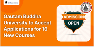 Gautam Buddha University to Accept Applications for 16 New Courses for Admissions 2024